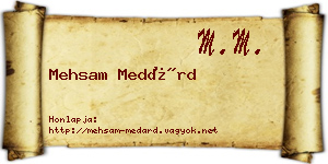Mehsam Medárd névjegykártya